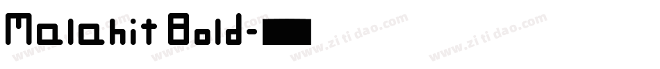 Malahit Bold字体转换